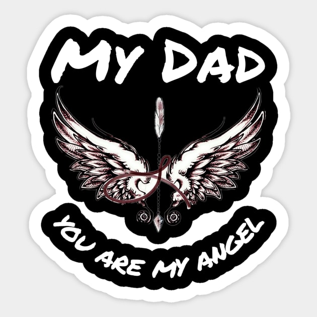 Short-sleeved shirt, you are my angel with a unique wings design / Father's Day gift / Father's Day / Fashionable clothes Sticker by rebellious fighter